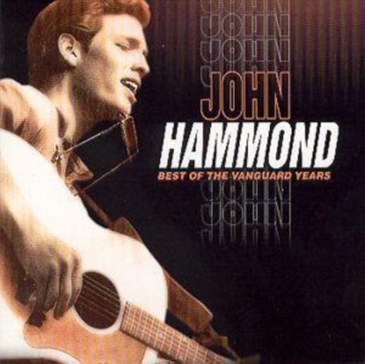 John Hammond - Best Of The Vanguard (CD)