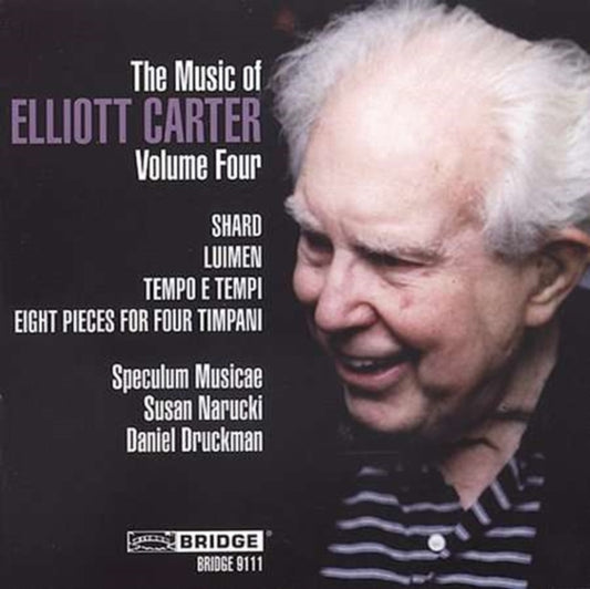 Speculum Musicaenarucki - The Music Of Elliot Carter  Vol 4 (CD)