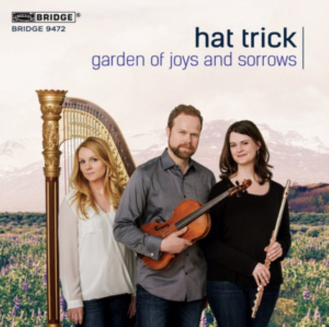 Hat Trick - Garden Of Joys And Sorrows (CD)