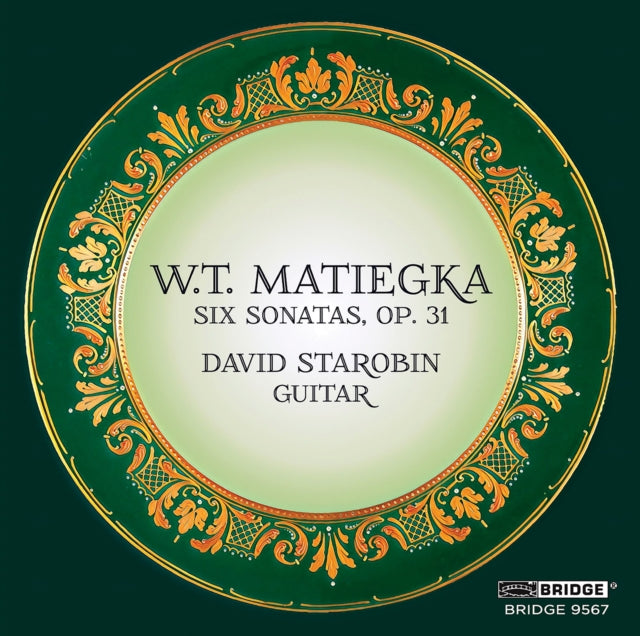Starobin - Wenzel Thomas Matiegka: Six Sonatas / Op. 31 (CD)