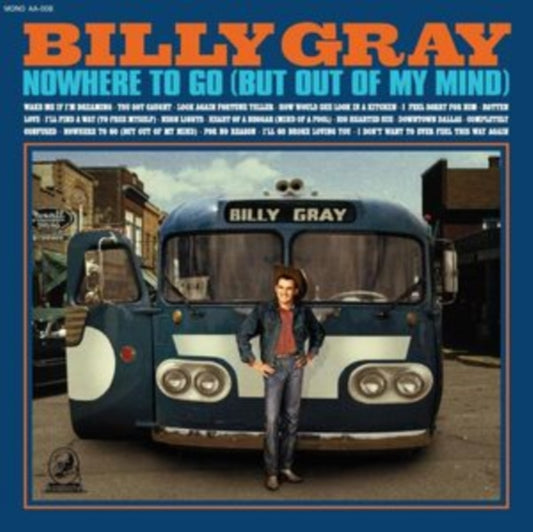 Billy Gray - Nowhere To Go (But Out Of My Mind) (CD)