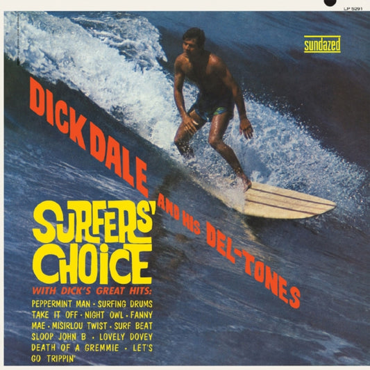 Dick Dale And His Del-Tones - Surfers Choice (Yellow Vinyl) (Vinyl)