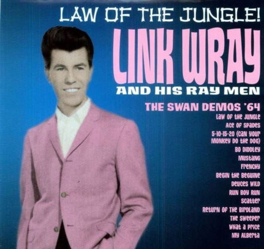 Link Wray - Law Of The Jungle Swan Demos (Vinyl)