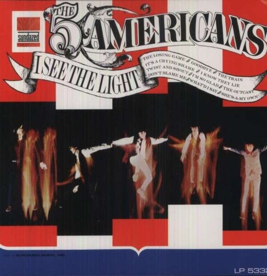 Five Americans - I See The Light (Vinyl)