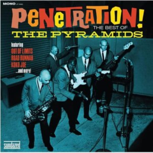 Pyramids - Penetration! The Best Of The Pyramids (Turquoise Vinyl) (Vinyl)