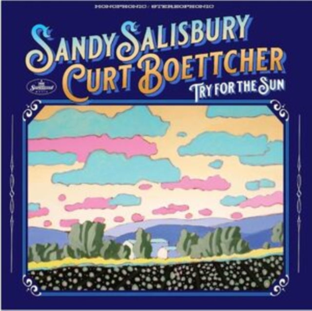 Sandy Salisbury & Curt Boettcher - Try For The Sun (Vinyl)