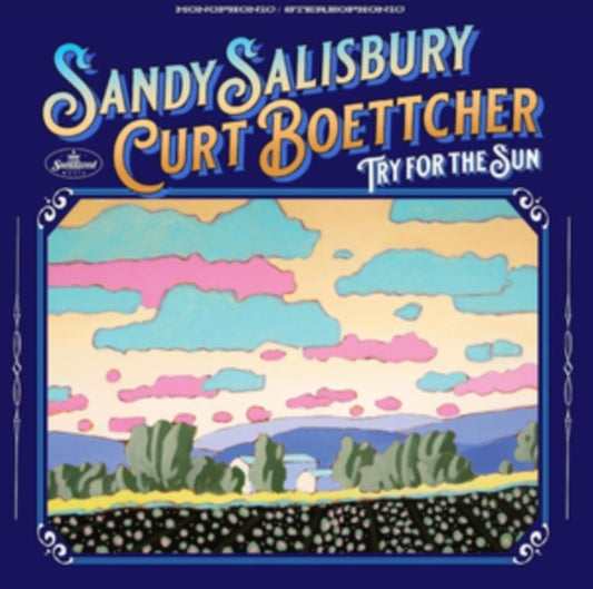 Sandy Salisbury & Curt Boettcher - Try For The Sun (CD)