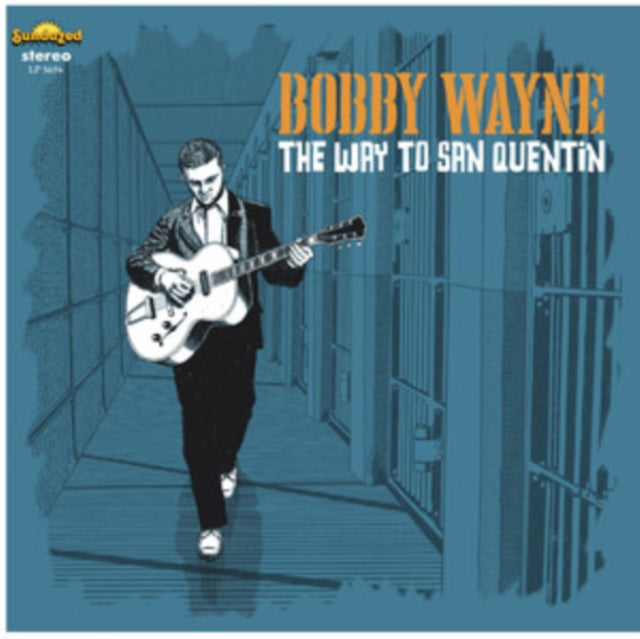Bobby Wayne - The Way To San Quentin (Vinyl)