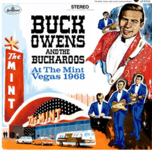 Buck Owens & The Buckaroos - At The Mint: Vegas 1968 (Vinyl)