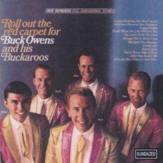 Buck Owens & His Buckaroos - Roll Out The Red Carpet For Buck Owens And His Buckaroos (CD)