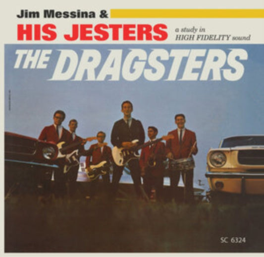 Jim Messina & His Jesters - The Dragsters (CD)