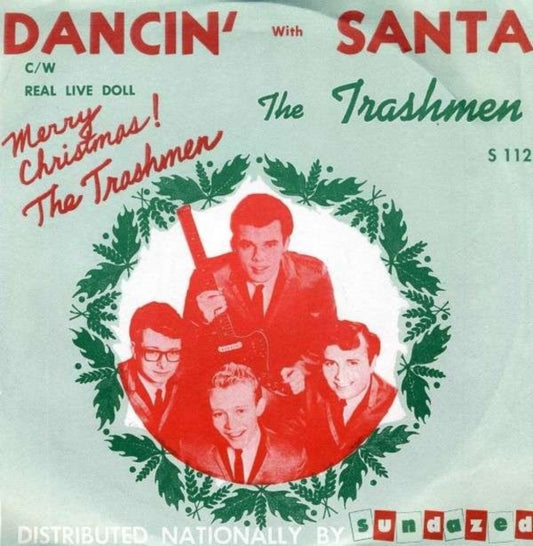 Trashmen - Dancin With Santa / Real Live Dolln (Gold Vinyl) (Vinyl Single)