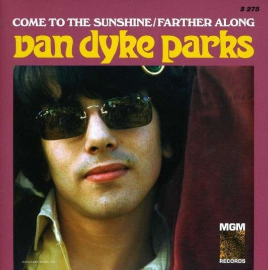 Van Dyke Parks - Come To The Sunshine / Farther Along (Vinyl Single)