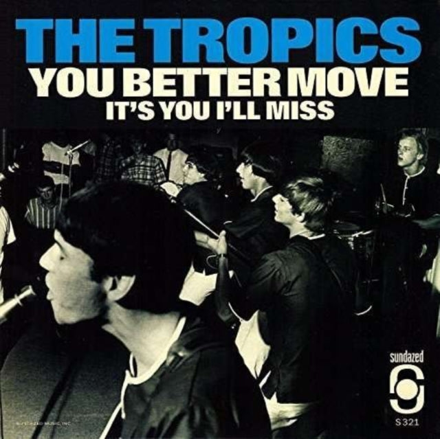 Tropics - You Better Move / Its You Ill Miss (Red Vinyl) (Vinyl Single)