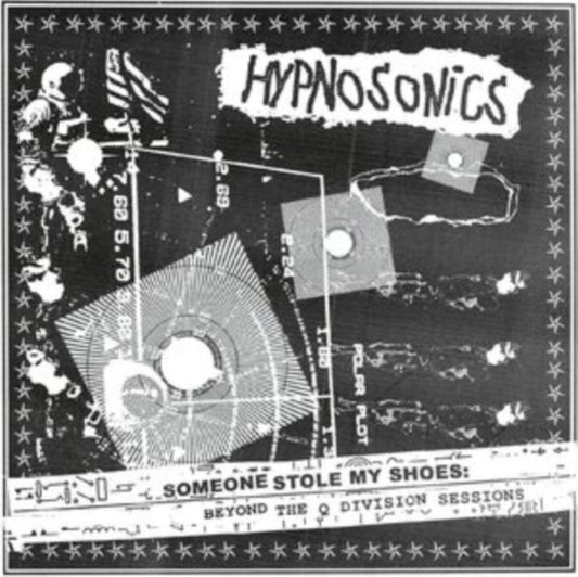 Hypnosonics - Someone Stole My Shoes: Beyond The Q Division Sessions (CD)