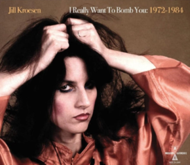 Jill Kroesen - I Really Want To Bomb You: 1972-1984 (Clear Orange Vinyl) (Vinyl)