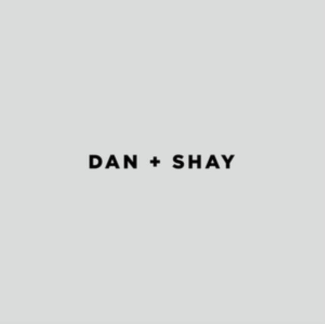 Dan + Shay - Dan + Shay (CD)