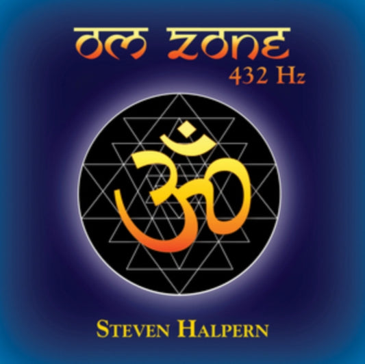 Steven Halpern - Om Zone 432 Hz (CD)