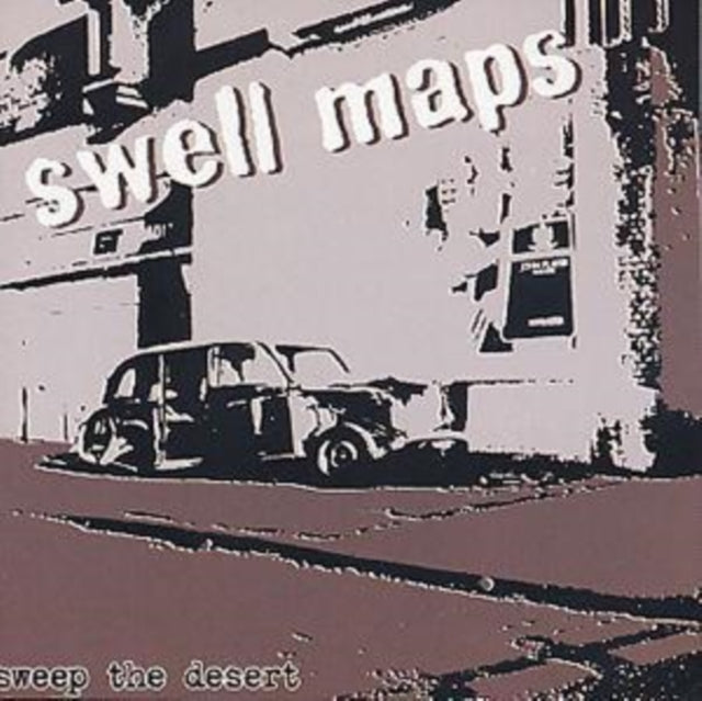 Swell Maps - Sweep The Desert (CD)