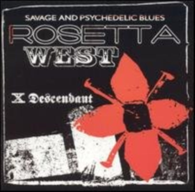 Rosetta West - X Descendant (CD)