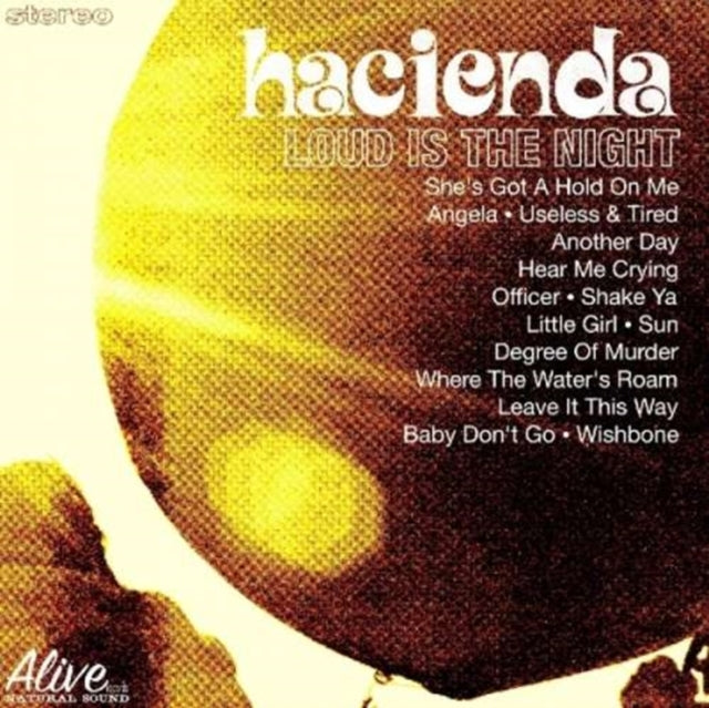 Hacienda Us - Loud Is The Night LP (Vinyl)