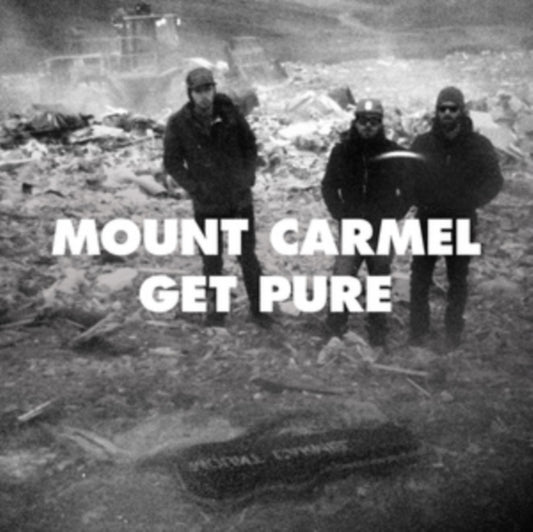 Mount Carmel - Get Pure (Vinyl)