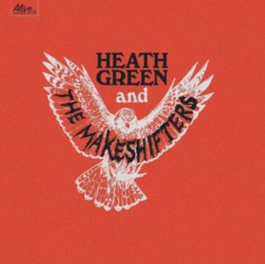 Heath Green And The Makeshifters - Heath Green And The Makeshifters (CD)