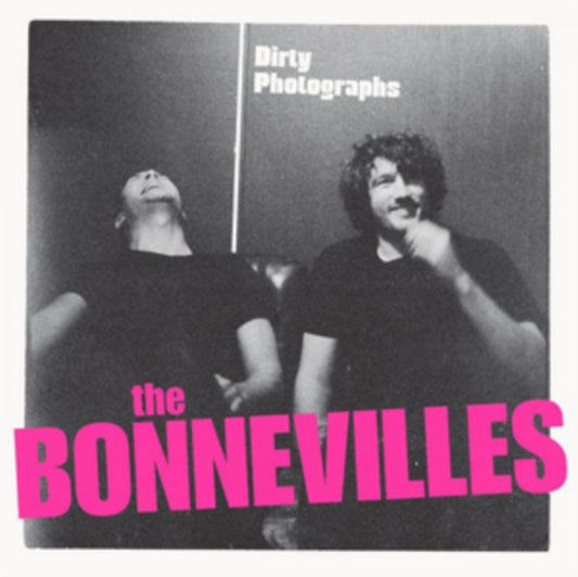 Bonnevilles - Dirty Photographs (CD)