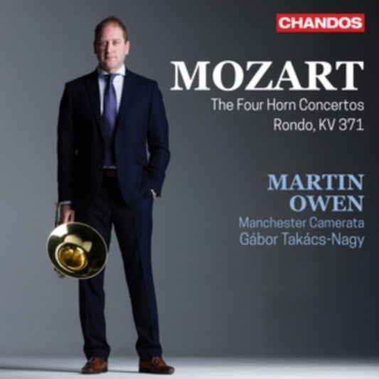 Martin Owen / Manchester Camerata / Gabor Takacs-Nagy - Wolfgang Amadeus Mozart: Horn Concertos (CD)