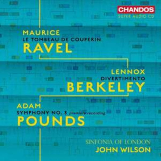 Sinfonia Of London / Wilson - Maurice Ravel / Lennox Berkeley / Adam Pounds: Orchestral Works (SACD)