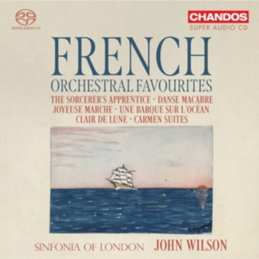 Sinfonia Of London / John Wilson - French Orchestral Favourites (SACD)