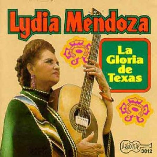 Mendoza Lydia - La Gloria De Texas (CD)