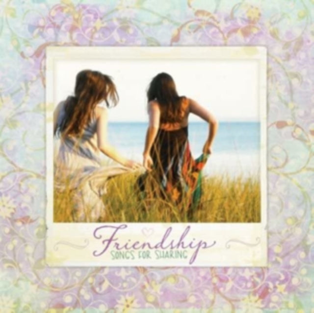 Various Artists - Friendship: Songs For Sharing (CD)