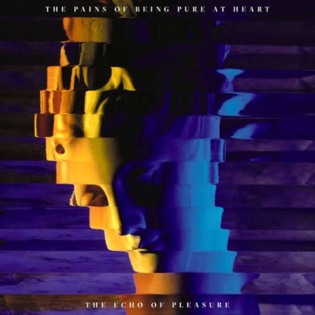 Pains Of Being Pure At Heart - The Echo Of Pleasure (Vinyl)