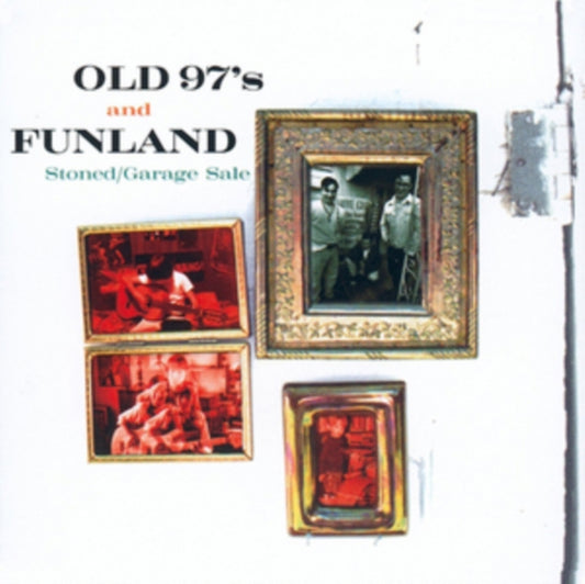 Old 97s / Funland - Stoned / Garage Sale (CD)