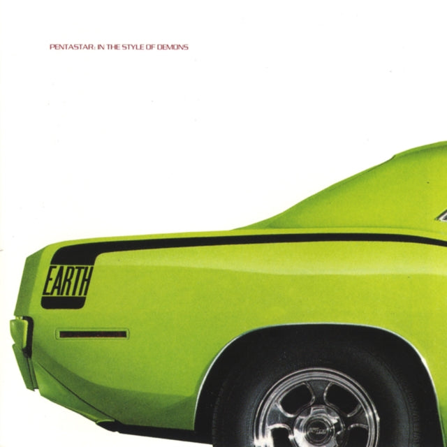 Earth - Pentastar: In The Style Of Demons 30th Anniversary Edition (Vinyl)