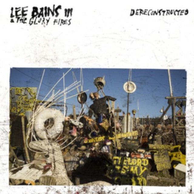 Lee Bains & The Glory Fires - Dereconstructed (CD)