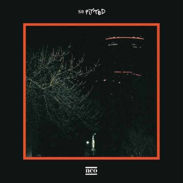 So Pitted - Neo (Vinyl)