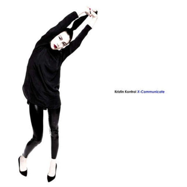 Kristin Kontrol - X-Communicate (CD)