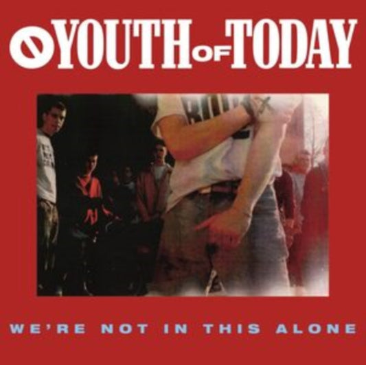 Youth Of Today - We're Not In This Alone (Vinyl)