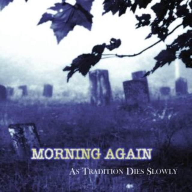 Morning Again - As Tradition Dies Slowly (Neon Yellow Vinyl) (Vinyl)