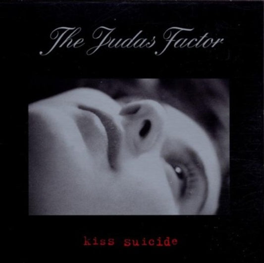 Judas Factor - Kiss Suicide (CD)