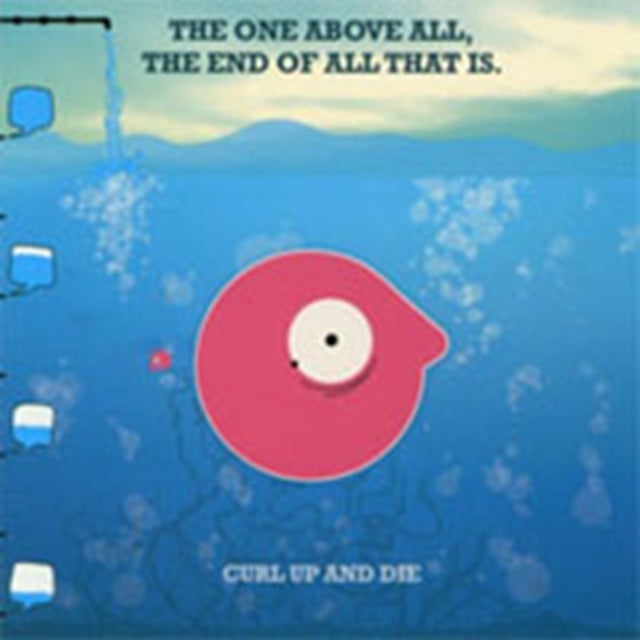 Curl Up And Die - The One Above All.The End Of A (CD)