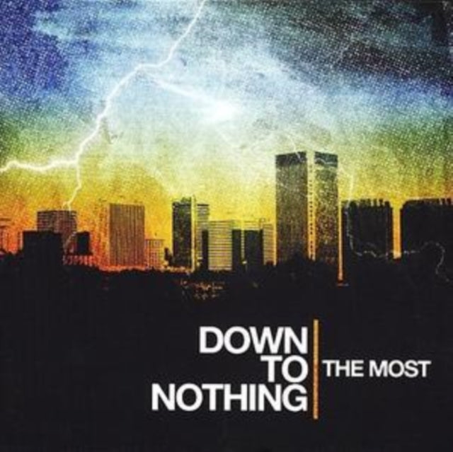Down To Nothing - The Most (CD)