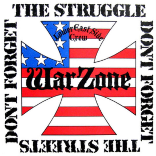 Warzone - Don't Forget The Struggle. Don't Forget The Streets (Vinyl)