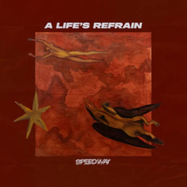 Speedway - A Lifes Refrain (Opaque Custard Vinyl) (Vinyl)