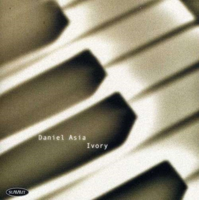 Daniel Asia - Ivory (CD)