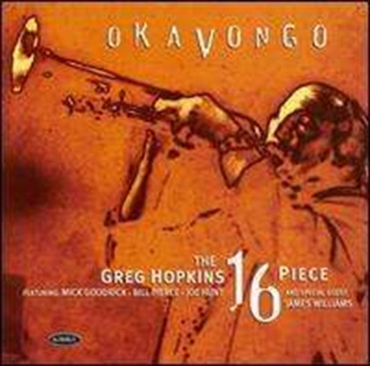 Greg Hopkins 16 Piece - Okavongo (CD)
