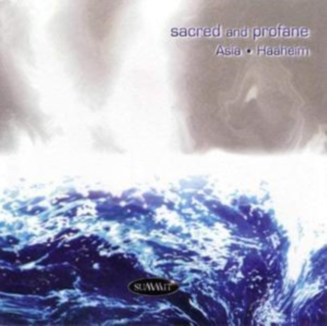 Daniel Asia & Kip Haaheim - Sacred And Profane (CD)