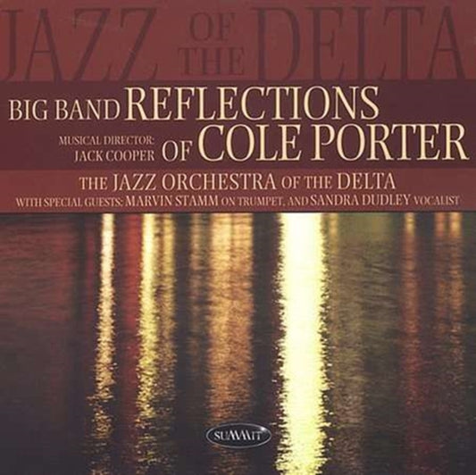 Jazz Orchestra Of The Delta - Big Band Reflections Of Cole Porter (CD)